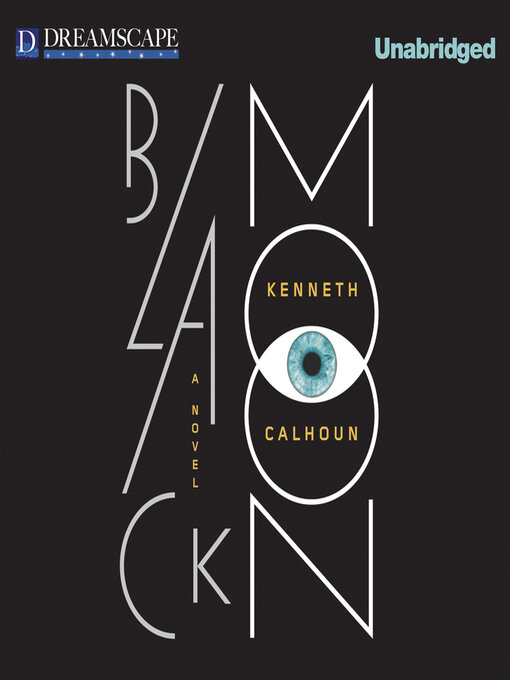 Title details for Black Moon by Kenneth Calhoun - Wait list